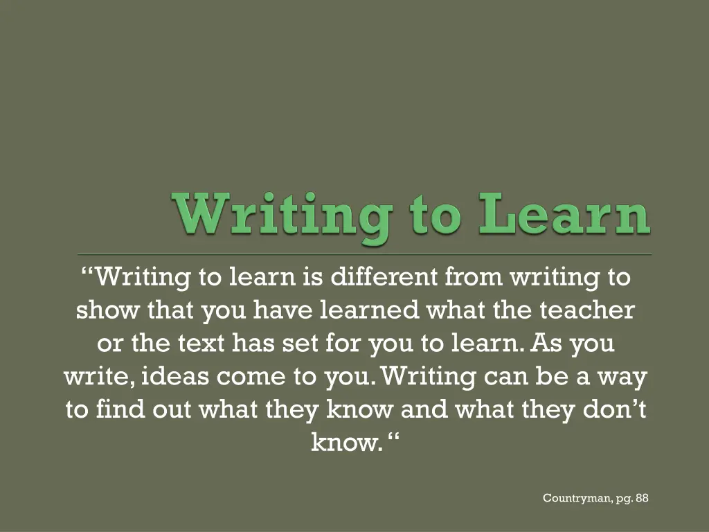 writing to learn is different from writing