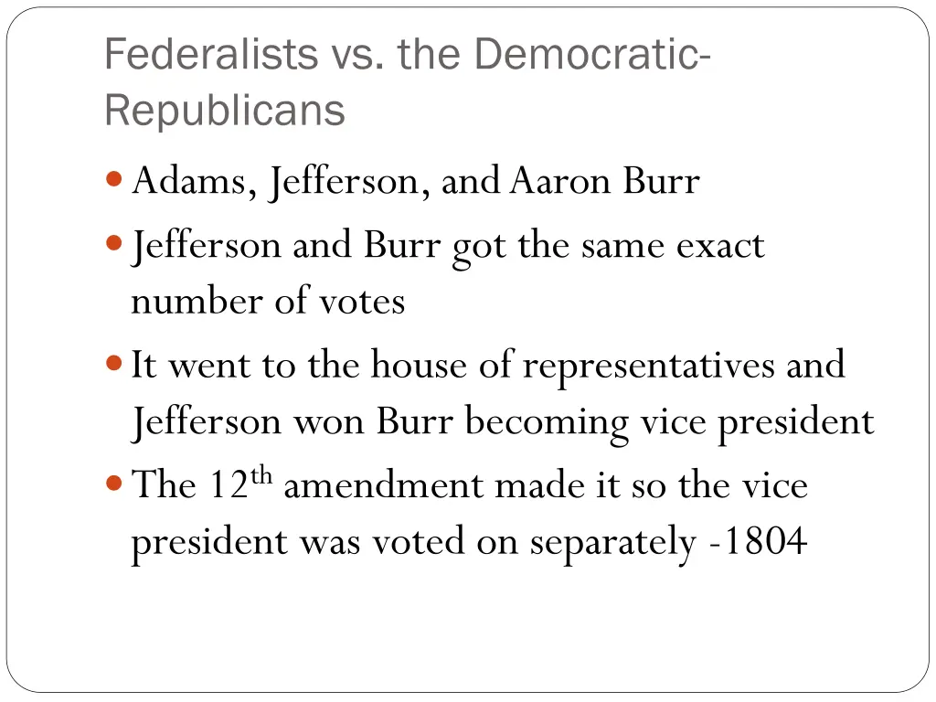 federalists vs the democratic republicans adams