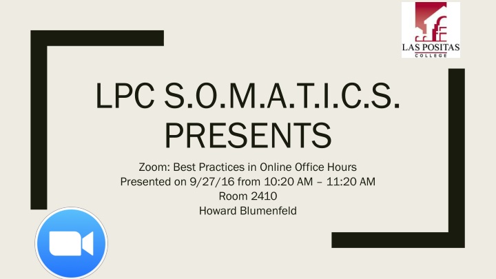 lpc s o m a t i c s presents zoom best practices