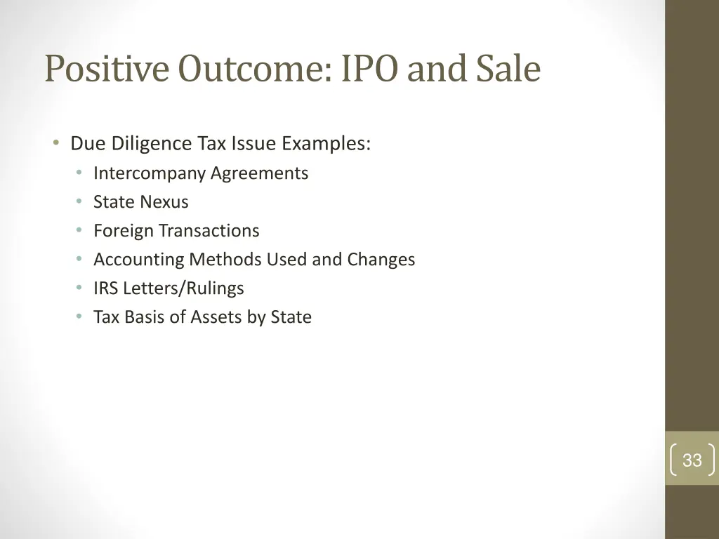 positive outcome ipo and sale