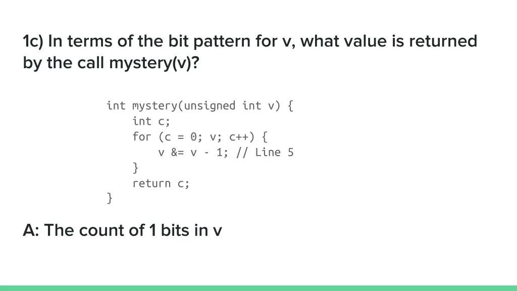 1c in terms of the bit pattern for v what value 1