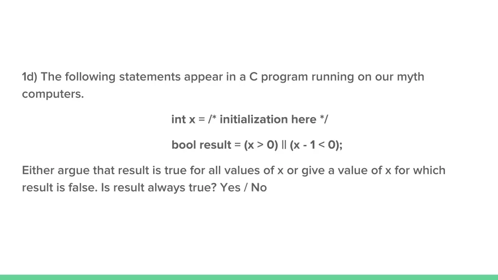 1d the following statements appear in a c program