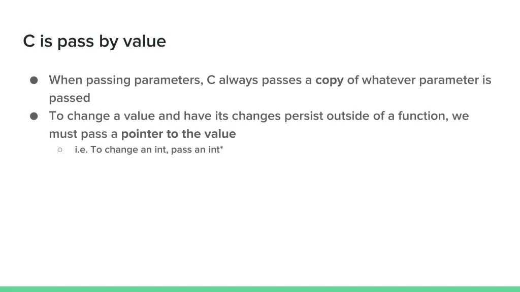 c is pass by value