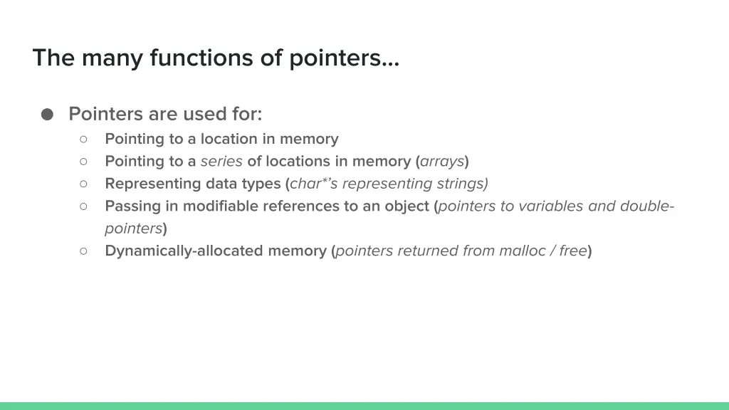 the many functions of pointers