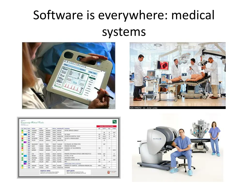 software is everywhere medical systems