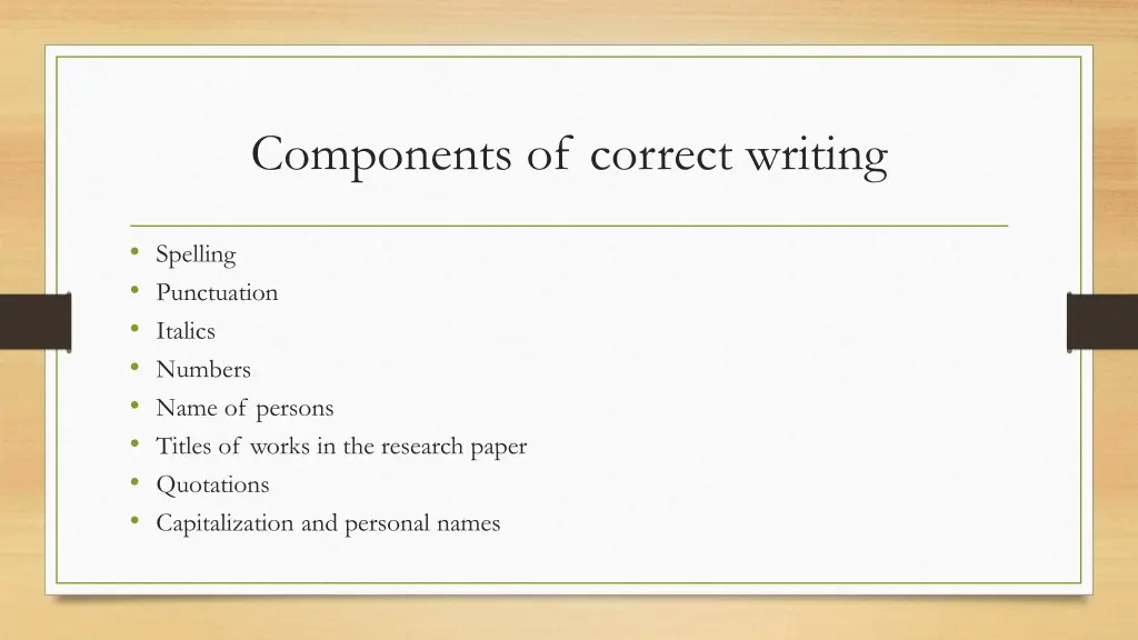 components of correct writing