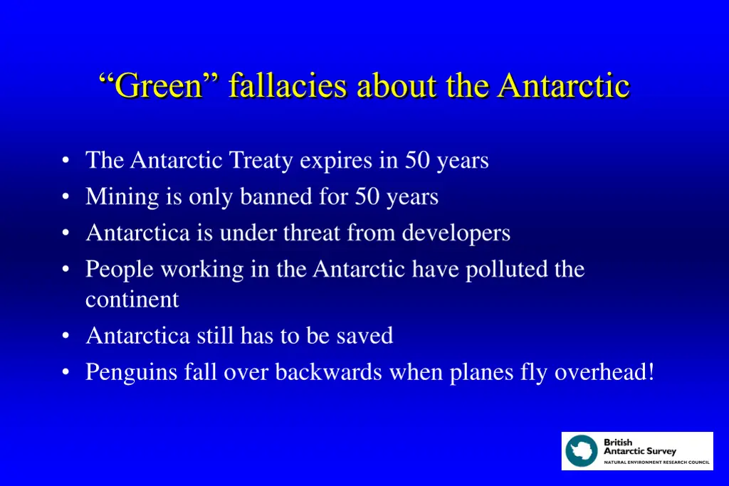 green fallacies about the antarctic