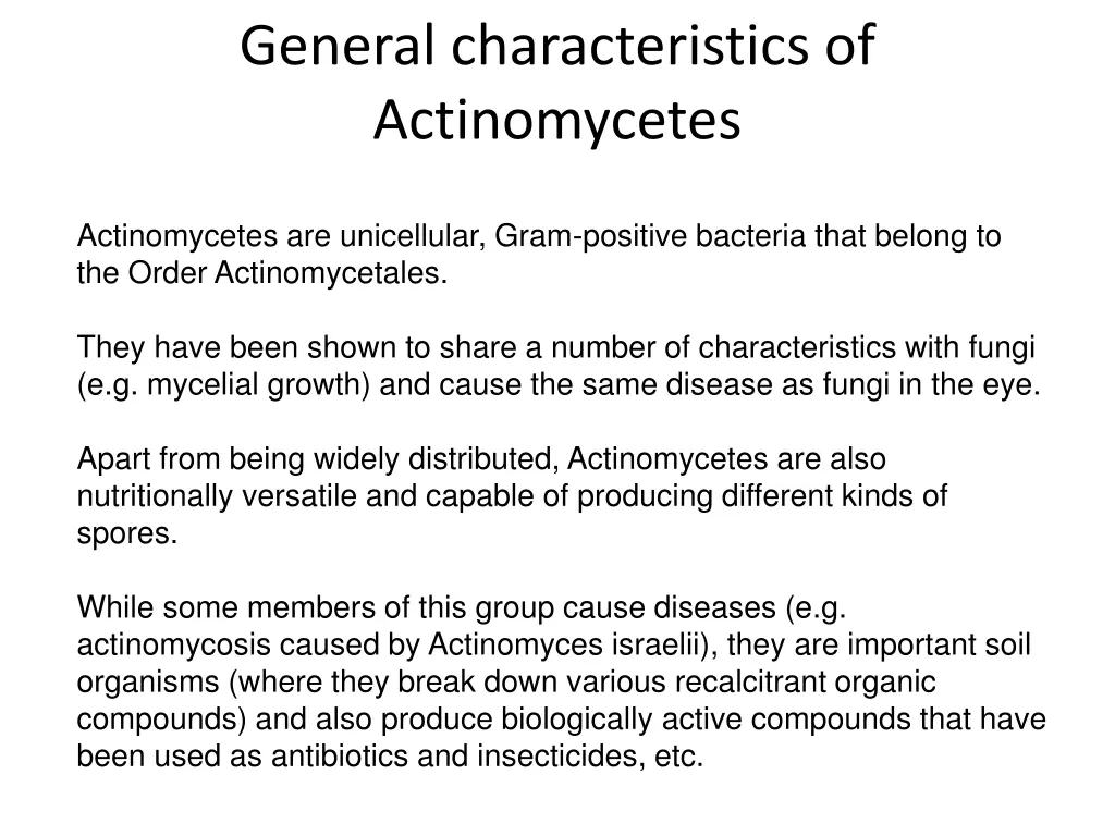 general characteristics of actinomycetes