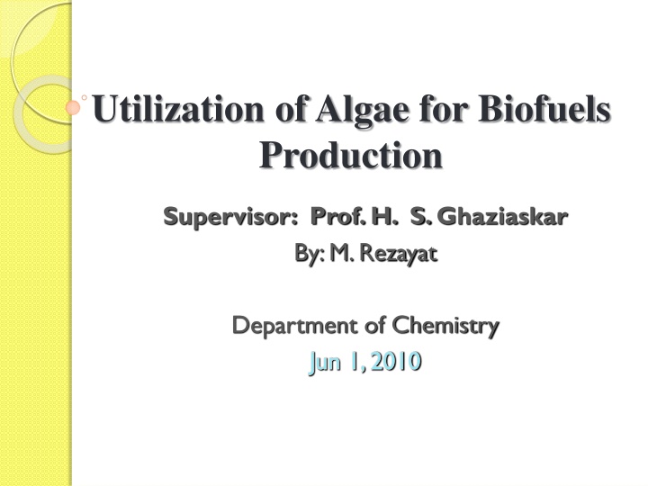 utilization of algae for biofuels production