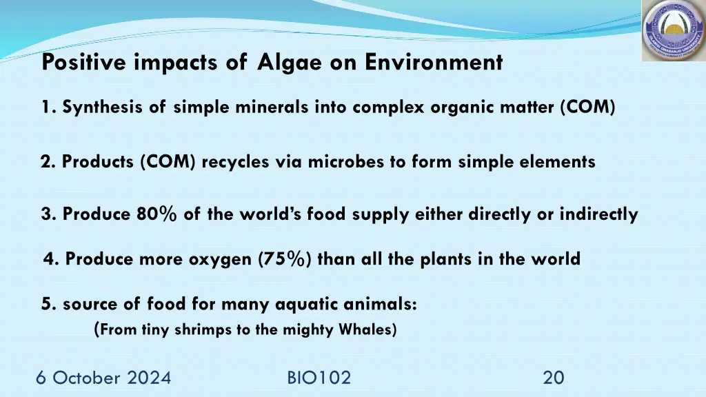 positive impacts of algae on environment