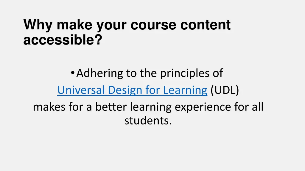 why make your course content accessible 1