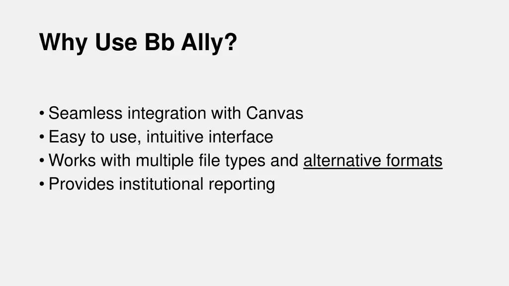 why use bb ally