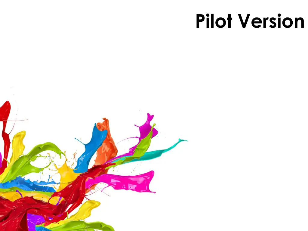 pilot version