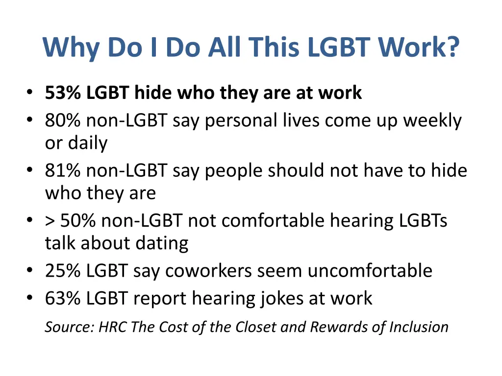 why do i do all this lgbt work 1