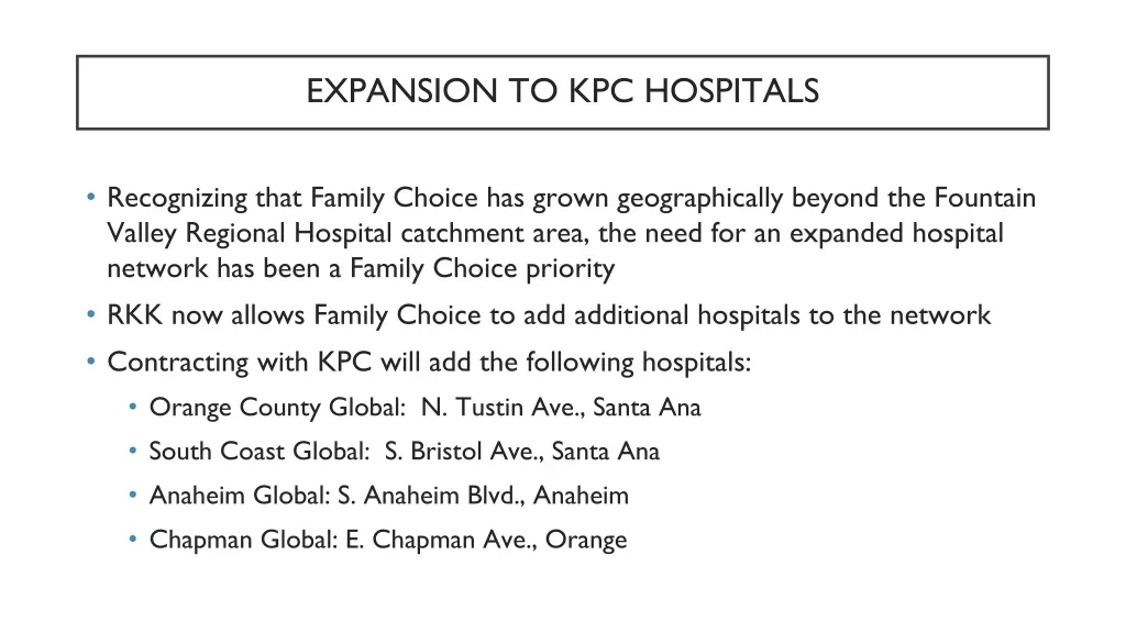 expansion to kpc hospitals