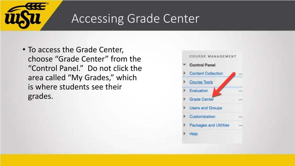 accessing grade center