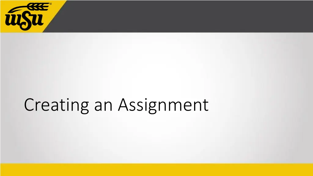 creating an assignment