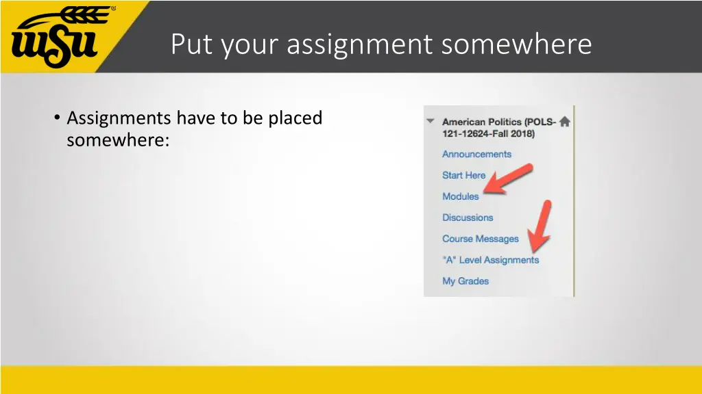 put your assignment somewhere