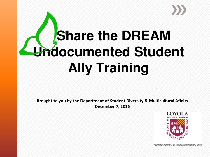 share the dream undocumented student ally training