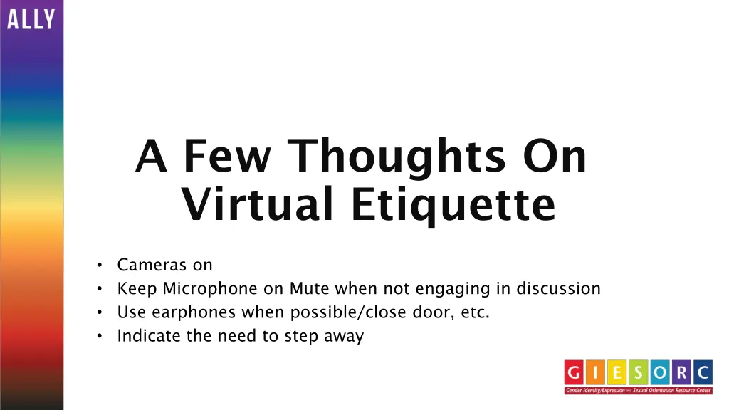 a few thoughts on virtual etiquette