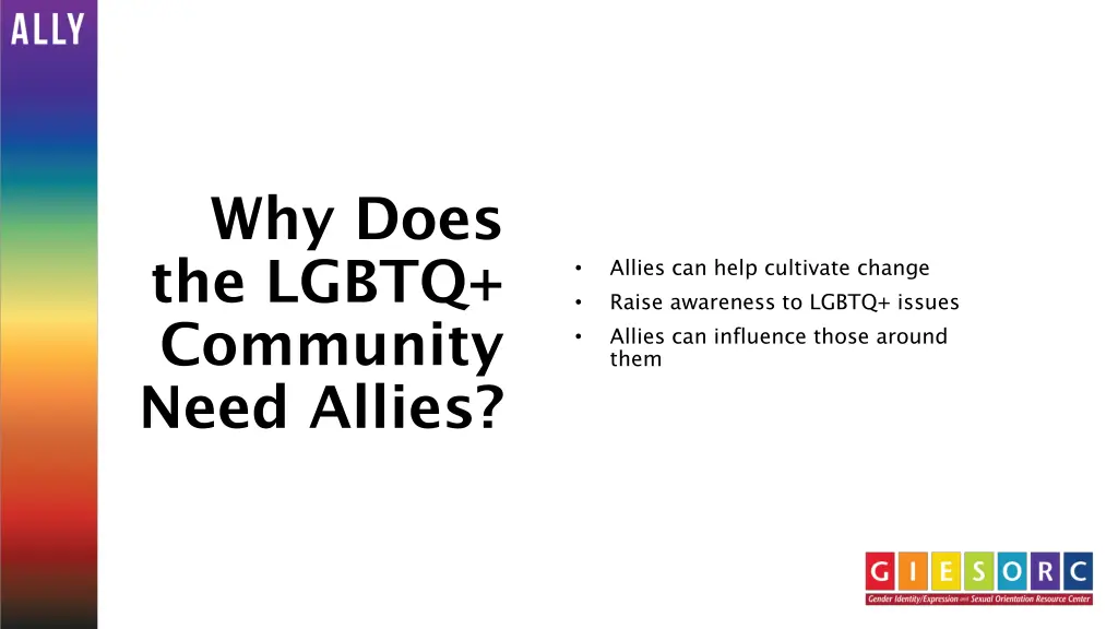 why does the lgbtq community need allies