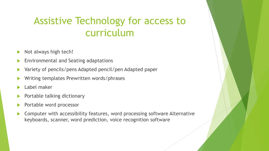 assistive technology for access to curriculum