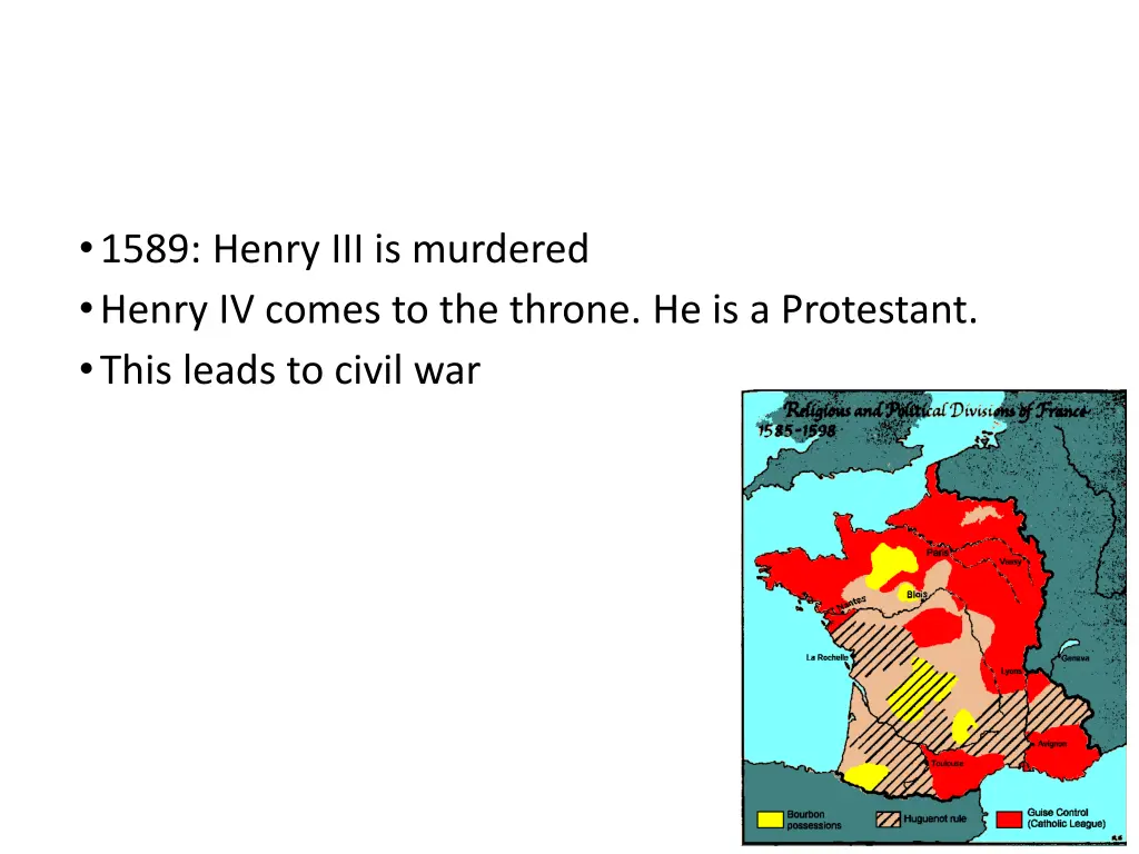 1589 henry iii is murdered henry iv comes