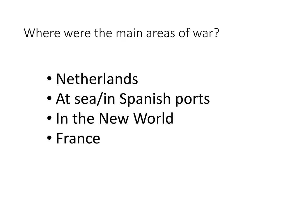 where were the main areas of war