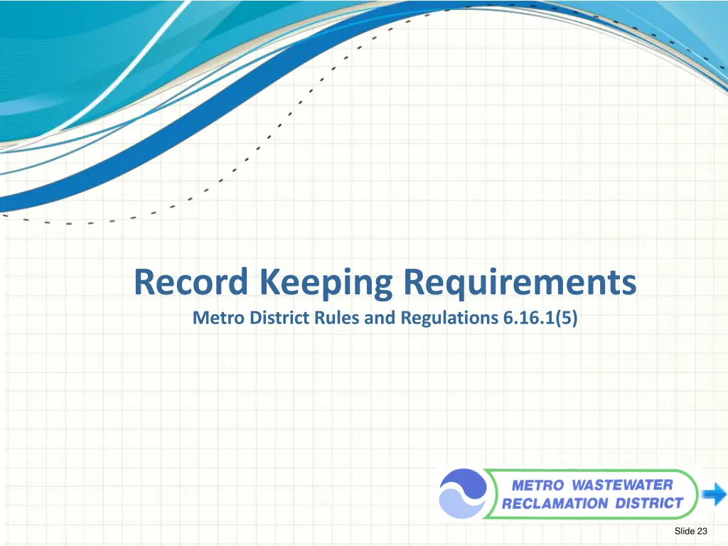 record keeping requirements metro district rules