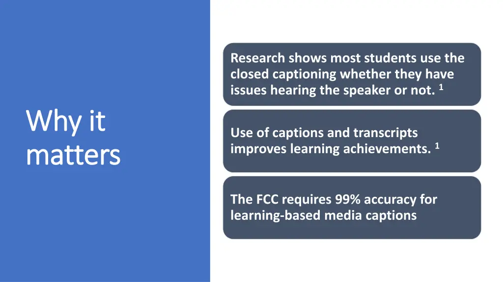 research shows most students use the closed