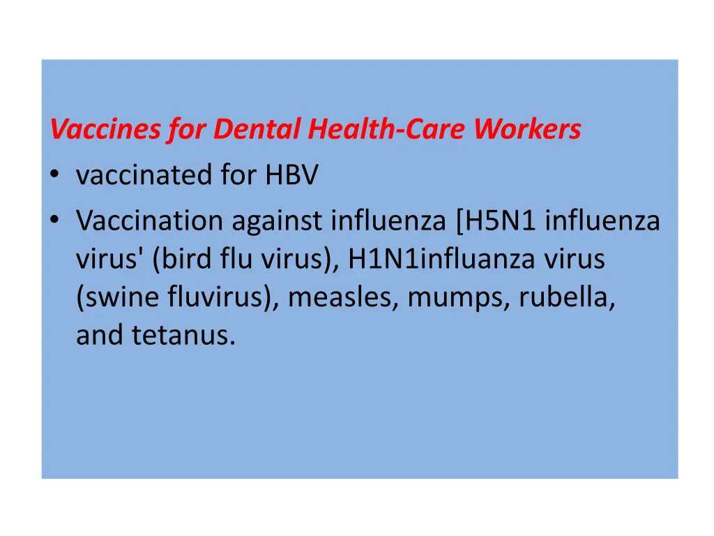 vaccines for dental health care workers