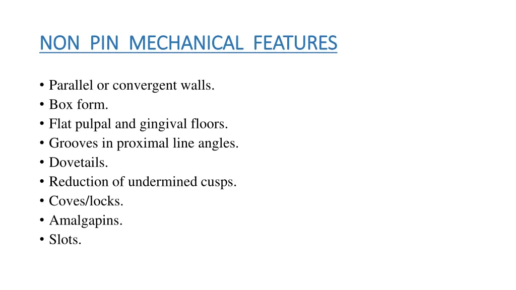 non pin mechanical features non pin mechanical