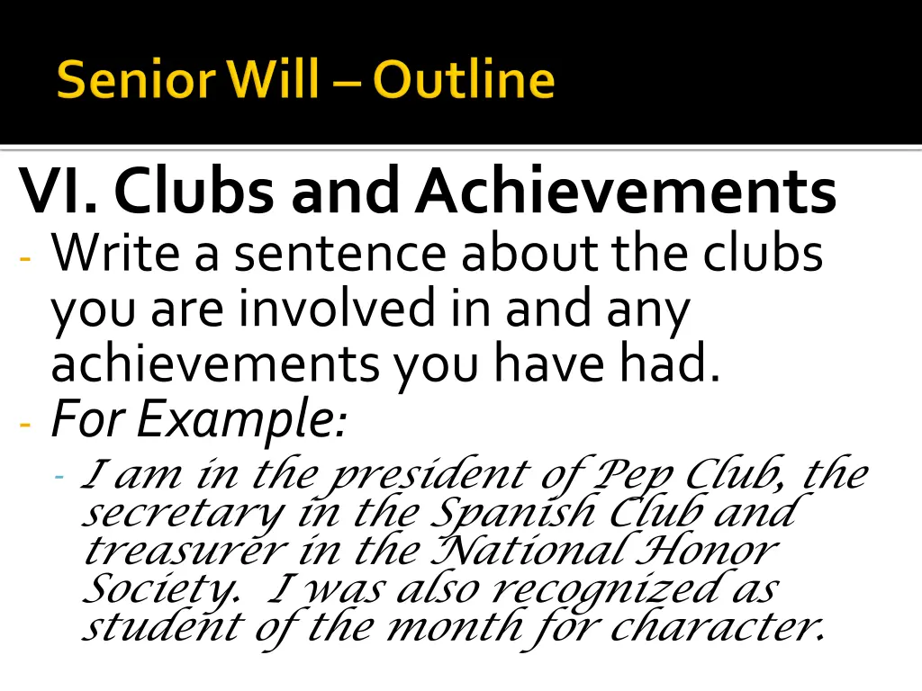 vi clubs and achievements write a sentence about