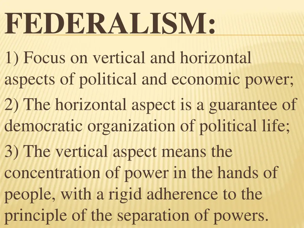 federalism 1 focus on vertical and horizontal