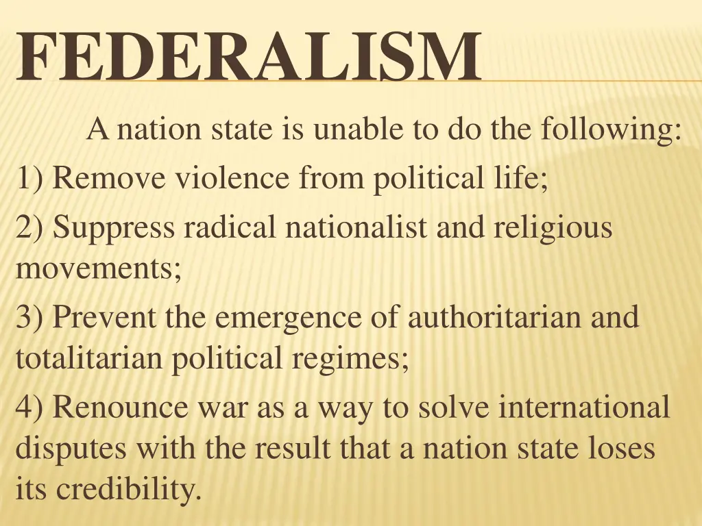 federalism a nation state is unable