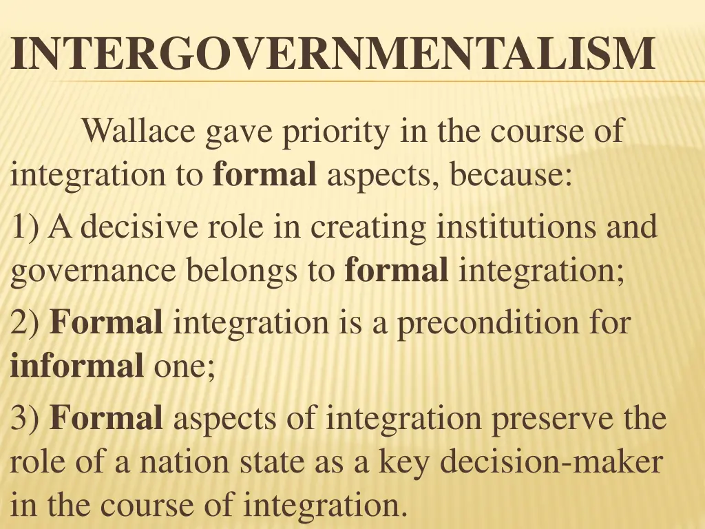 intergovernmentalism 4