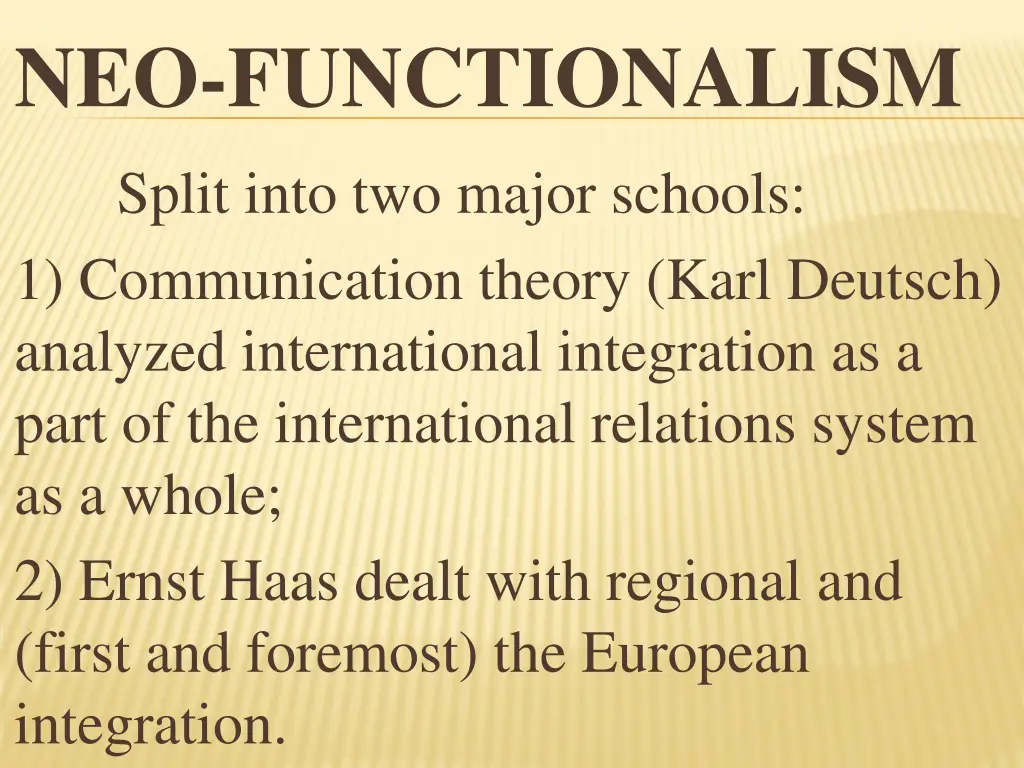 neo functionalism