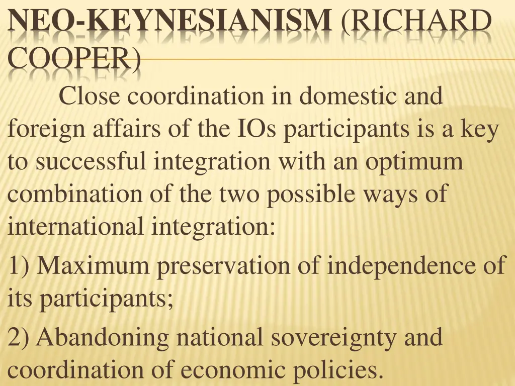 neo keynesianism richard cooper close