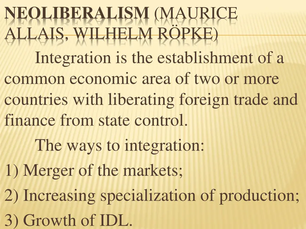 neoliberalism maurice allais wilhelm