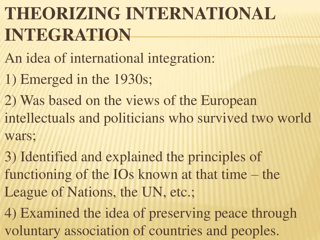 theorizing international integration an idea