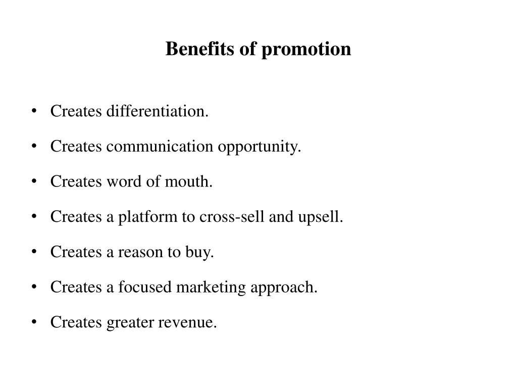 benefits of promotion