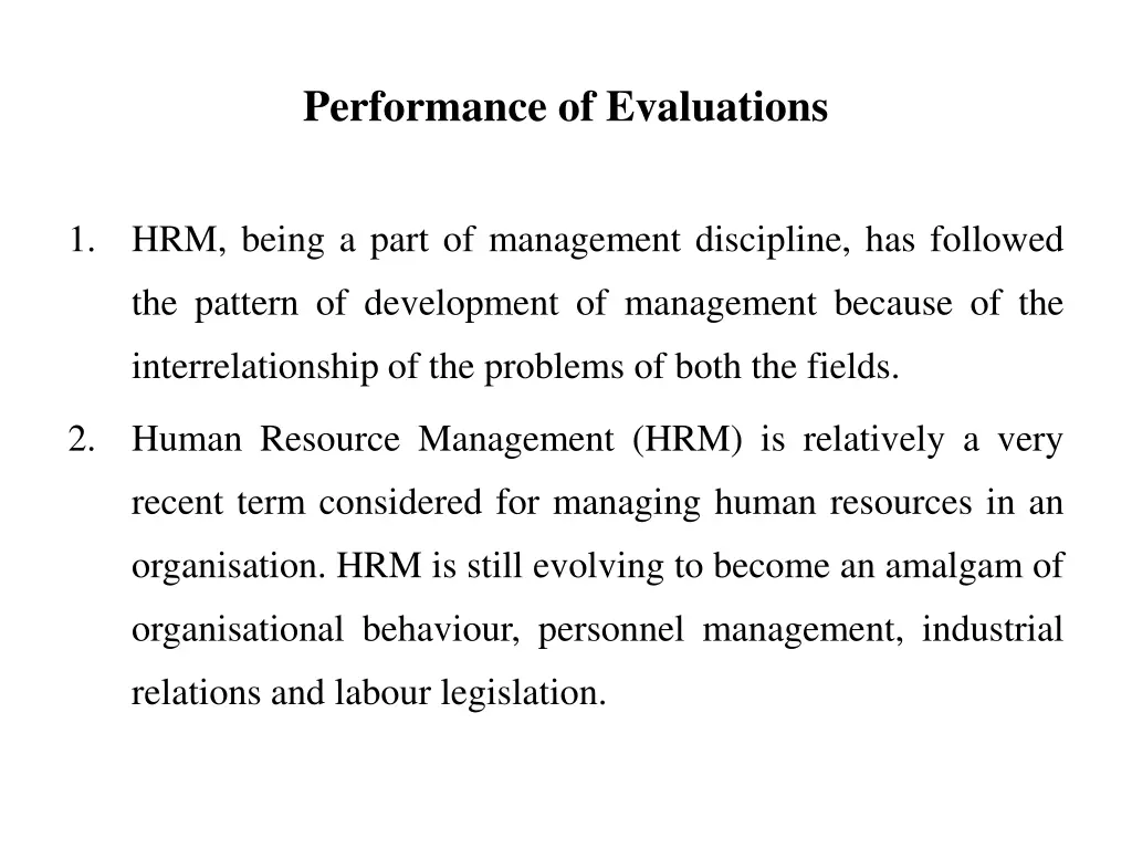 performance of evaluations