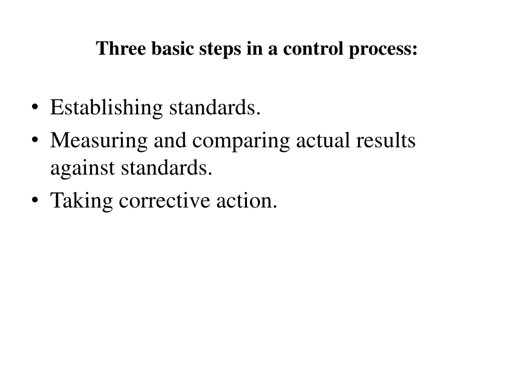 three basic steps in a control process