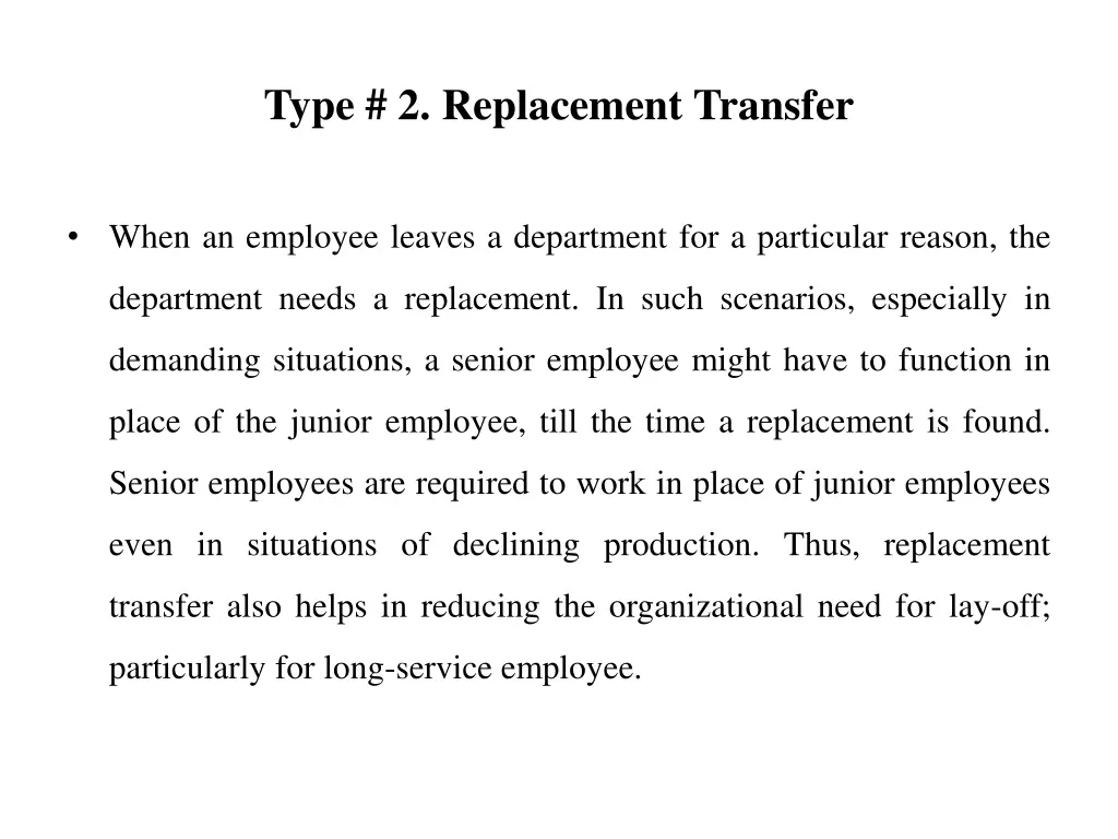 type 2 replacement transfer