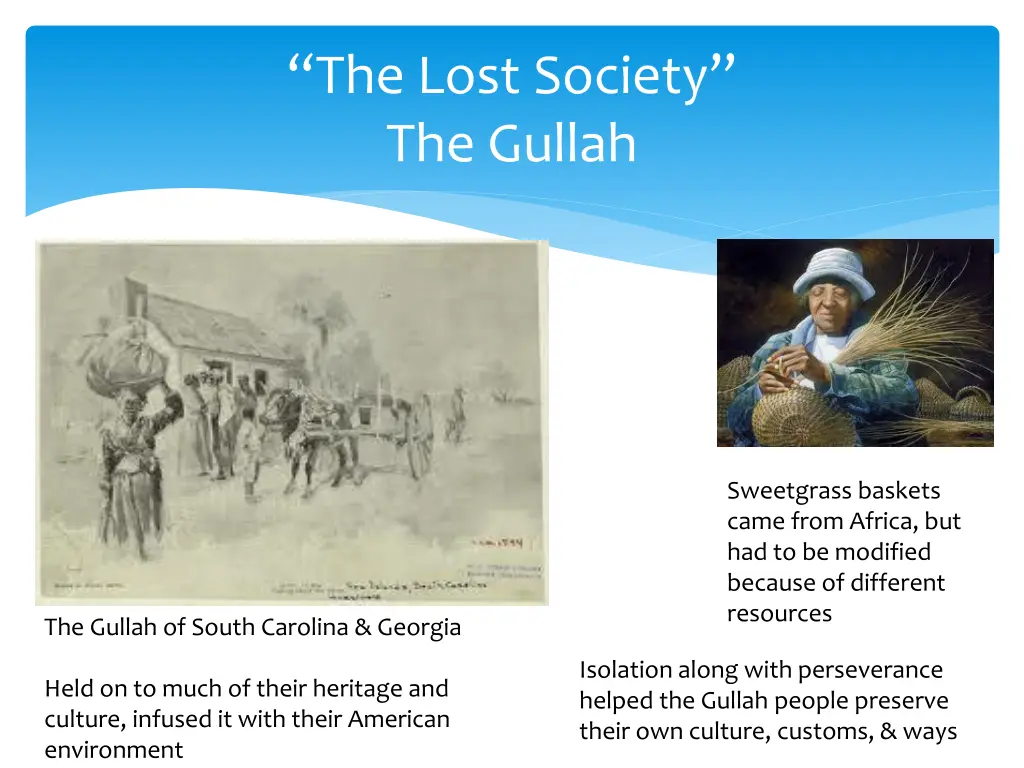 the lost society the gullah