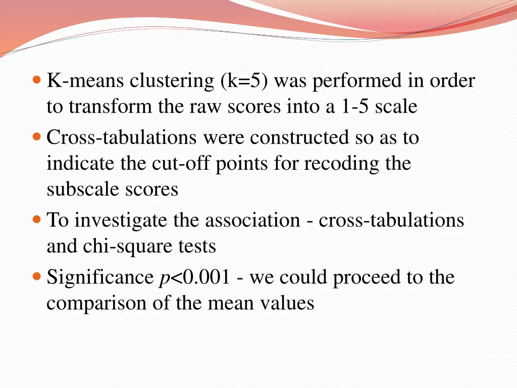 k means clustering k 5 was performed in order