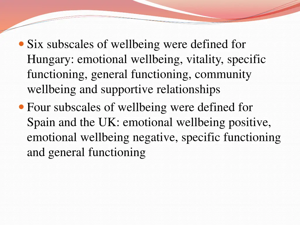 six subscales of wellbeing were defined