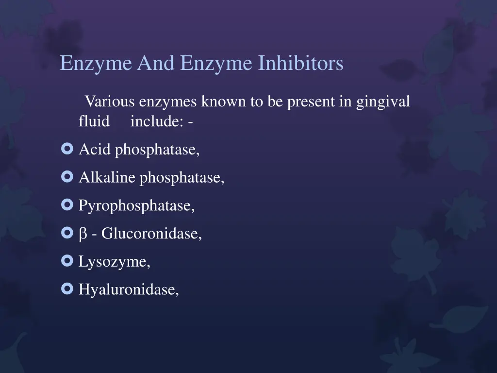 enzyme and enzyme inhibitors