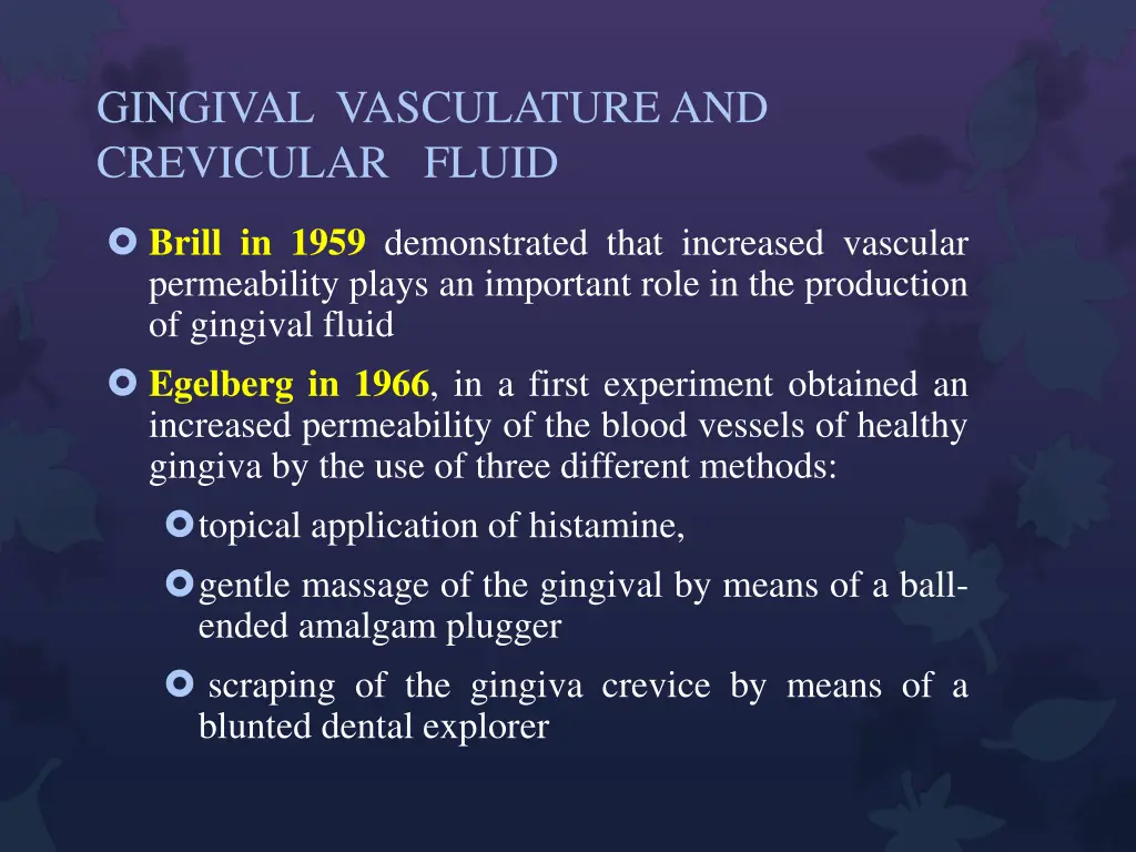 gingival vasculature and crevicular fluid