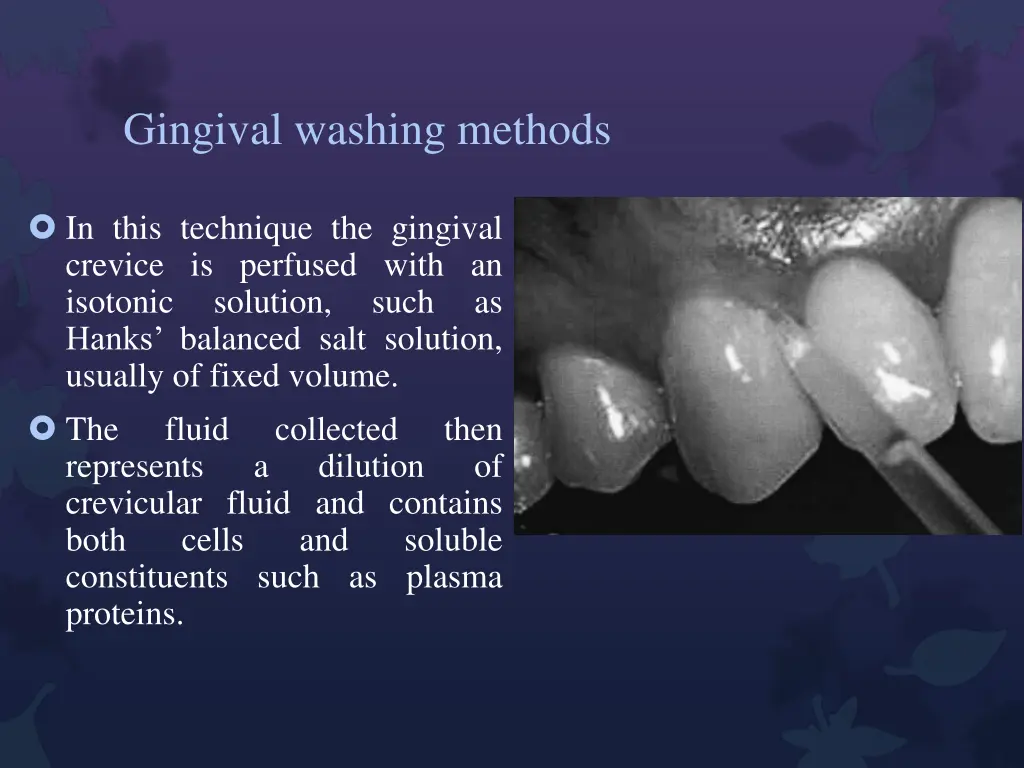 gingival washing methods